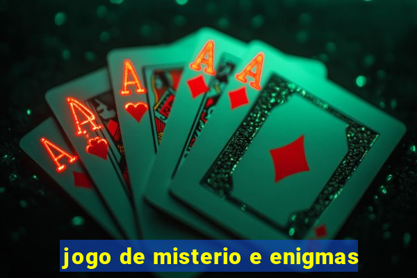 jogo de misterio e enigmas